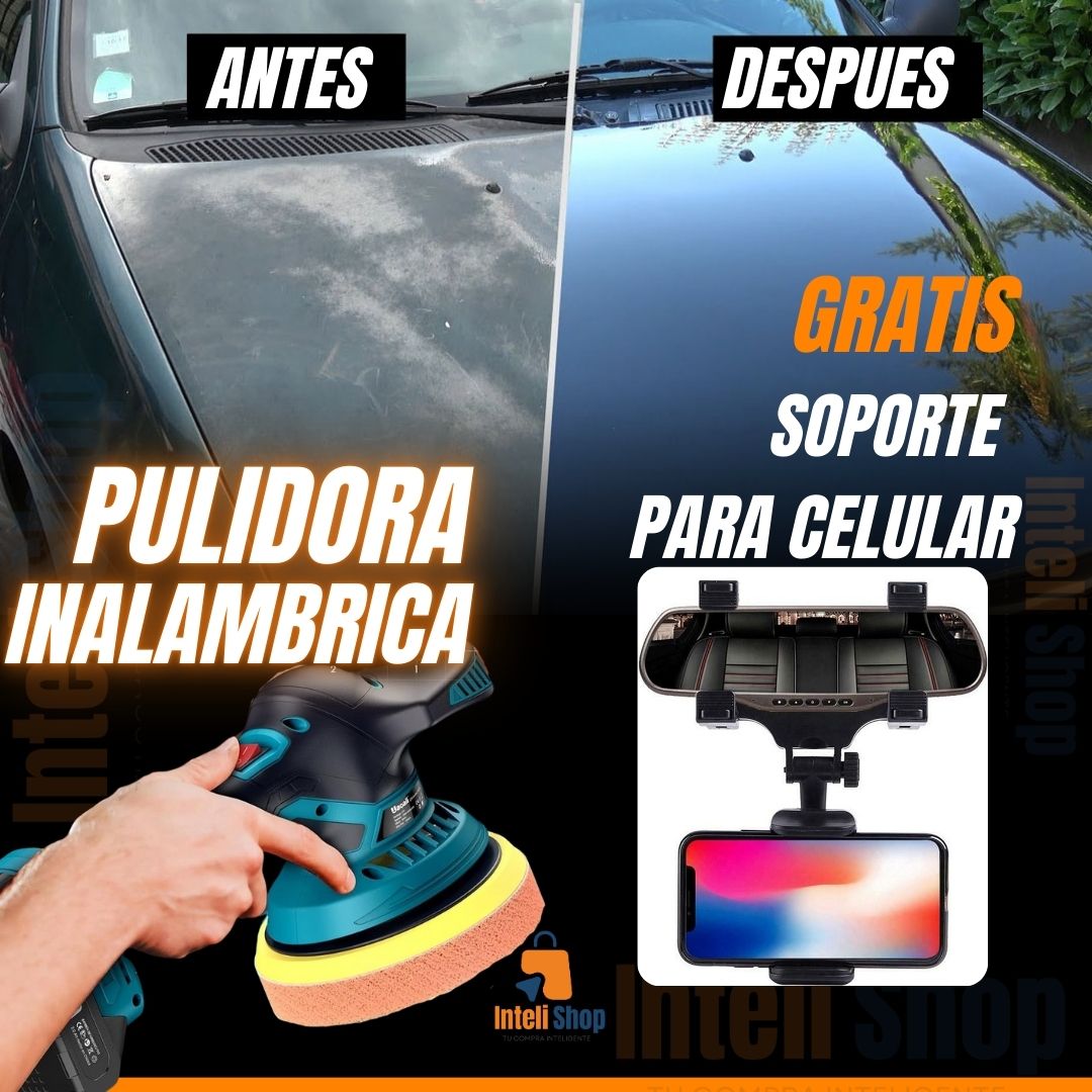 ⭐ Pulidora Inalámbrica + GRATIS 1 SOPORTE PARA CELULAR ⭐